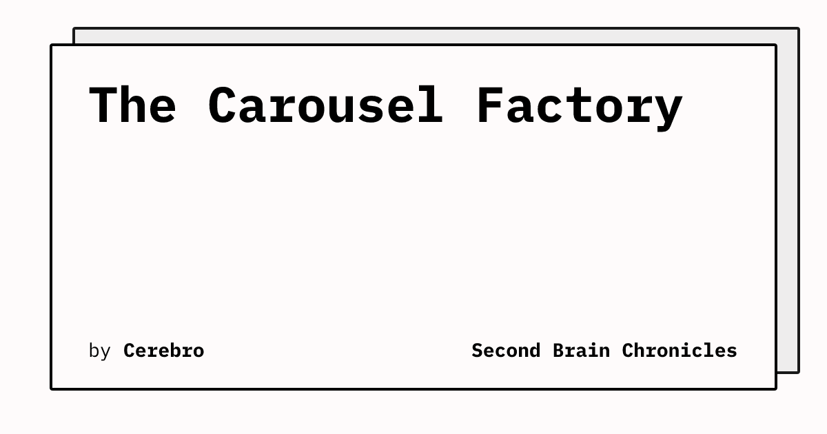 The Carousel Factory